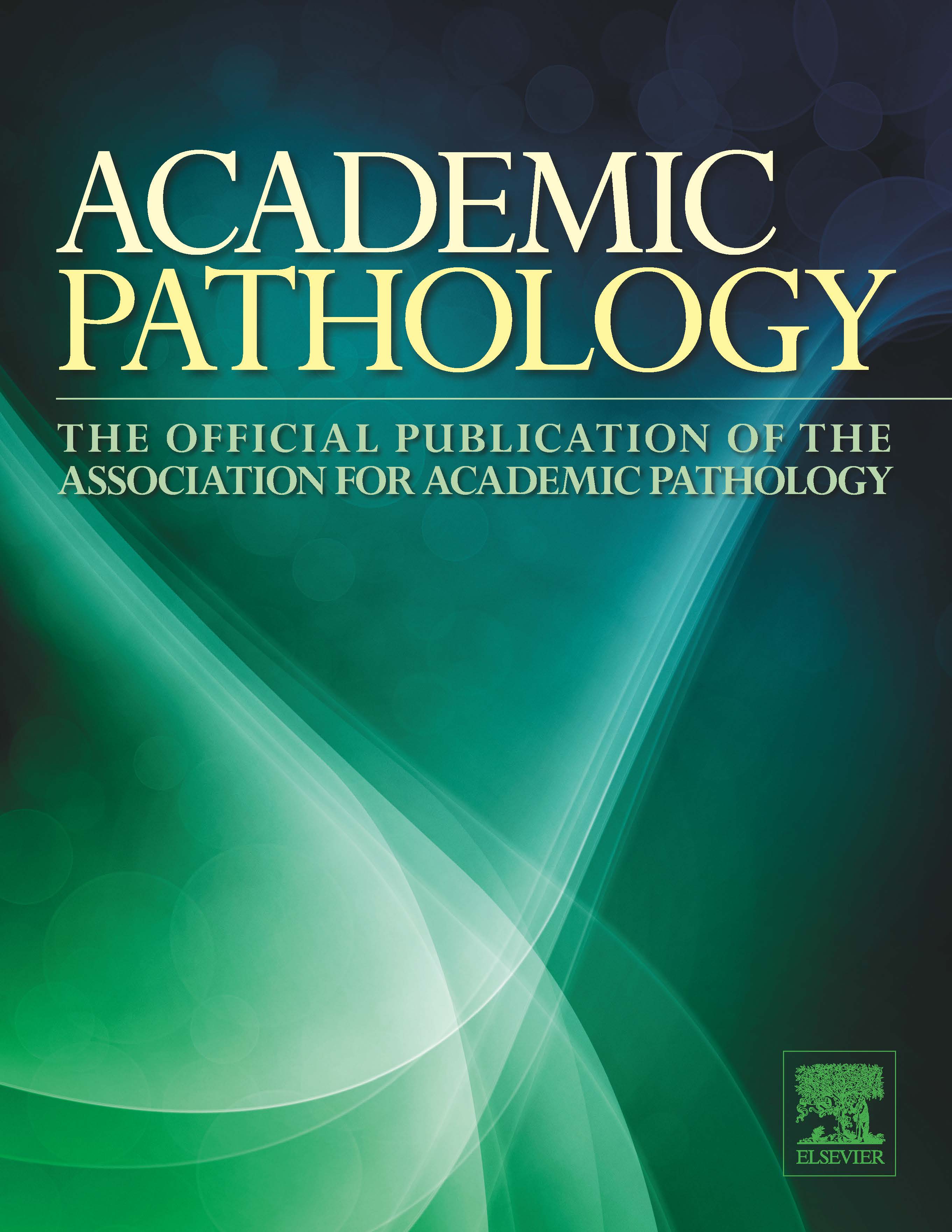 Academic Pathology: The Official Publication of the Association of Pathology Chairs